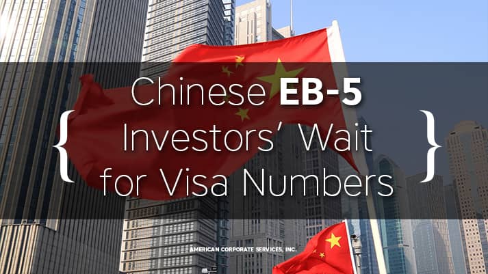 Chinese EB-5 Investors’ Wait for Visa Numbers