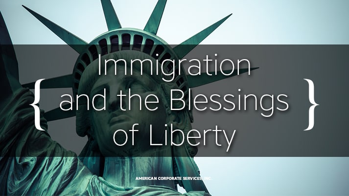 Immigration and the Blessings of Liberty